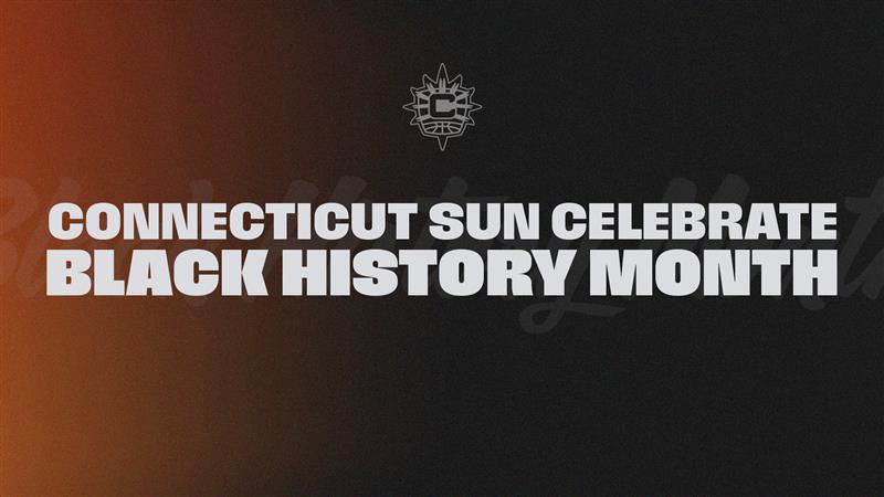 Connecticut Sun Celebrate Black History Month